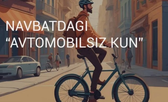 26 февраля в Узбекистане пройдёт акция «День без автомобиля»