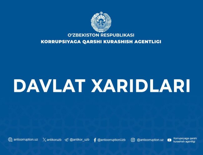 Антикоррупционным агентством Узбекистана предотвращена незаконная госзакупка на 8,6 млрд сумов