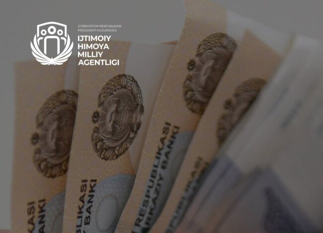 В сентябре 620 тысяч семей Узбекистана получили денежные пособия и материальную помощь от государства