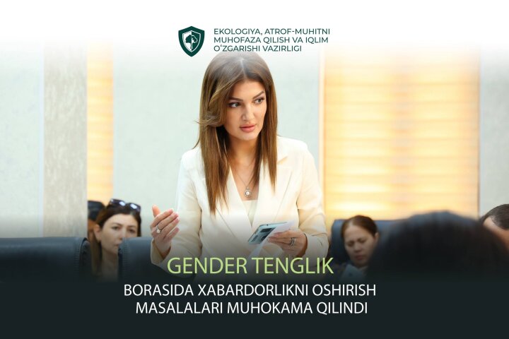 В Узбекистане обсудили деятельность по внедрению принципов равных прав и возможностей в Минэкологии